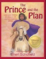 The Prince and the Plan