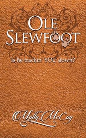 OLE Slewfoot