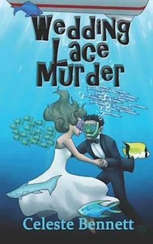 Wedding Lace Murder: Yarn Genie Mystery IV