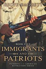 Immigrants and Patriots