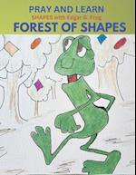 Edgar G. Frog in the FOREST OF SHAPES