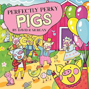 Perfectly Perky Pigs