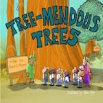 Tree-mendous Trees 