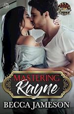 Mastering Rayne