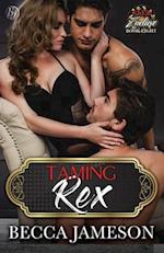Taming Rex