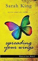 Spreading Your Wings