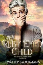 The Ruby-Eyed Child