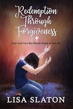 Redemption Through Forgiveness