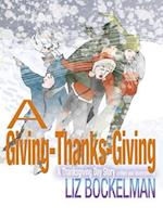 A Giving-Thanks-Giving