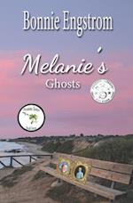 Melanie's Ghosts