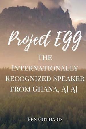 The Internationally Recognized Speaker from Ghana, Aj Aj