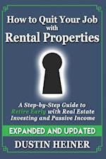 How to Quit Your Job with Rental Properties