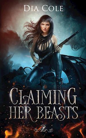 Claiming Her Beasts Book Two