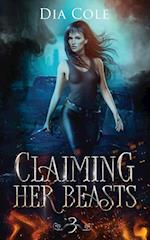 Claiming Her Beasts Book Three 