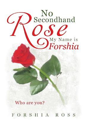 No Secondhand Rose