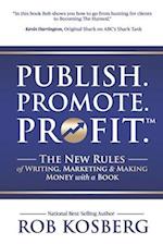 Publish. Promote. Profit.