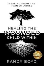 Healing the Wounded Child Within