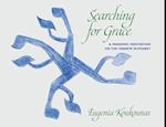 Searching for Grace: A Pandemic Meditation on the Hebrew Alphabet 