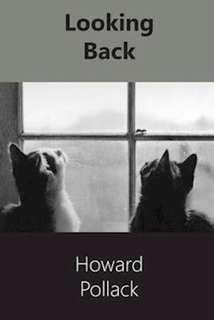 Looking Back: A Memoir