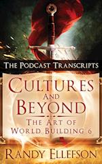 Cultures and Beyond: The Podcast Transcripts 