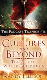 Cultures and Beyond: The Podcast Transcripts 