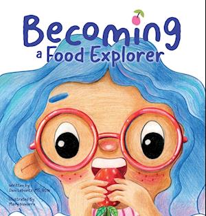 Becoming A Food Explorer