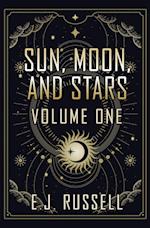 Sun, Moon, and Stars (Volume One)