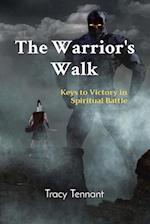 The Warrior's Walk