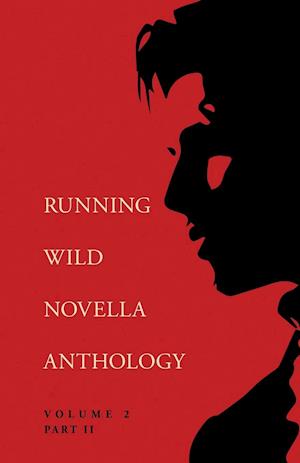 Running Wild Novella Anthology Volume 2