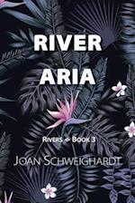 River Aria 
