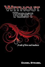 Without Rest 