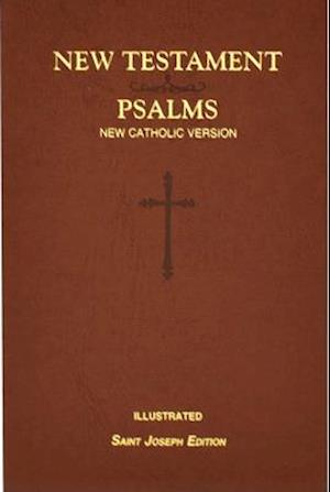 St. Joseph New Catholic Version New Testament and Psalms