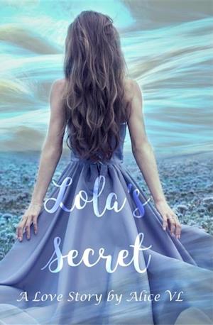 Lola's Secret