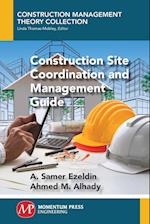 Construction Site Coordination and Management Guide