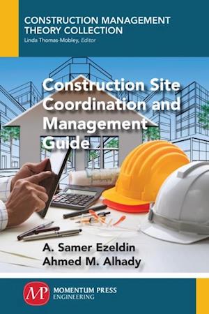 Construction Site Coordination and Management Guide