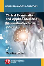 Clinical Examination and Applied Medicine, Volume II