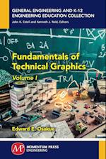 Fundamentals of Technical Graphics, Volume I