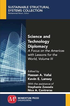 Science and Technology Diplomacy, Volume III