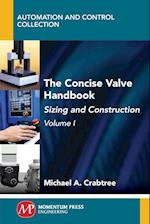 The Concise Valve Handbook, Volume I