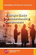 A Simple Guide to Understanding Compressors