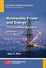 Renewable Power and Energy, Volume I