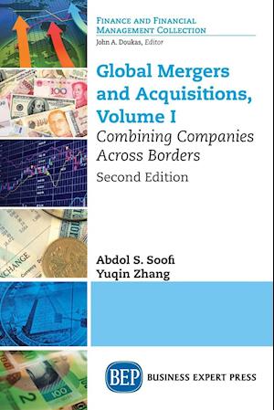 Global Mergers and Acquisitions, Volume I