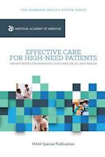 Effective Care for High-Need Patients
