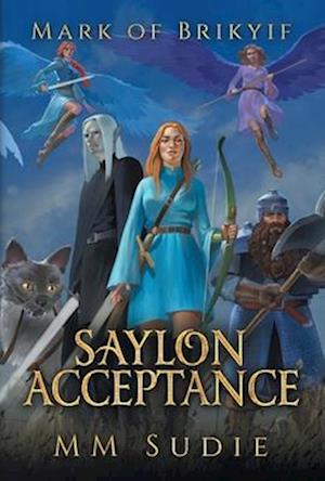 Mark of Brikyif Saylon Acceptance