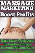 Massage Marketing - Boost Profits