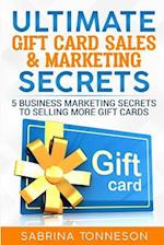 Ultimate Gift Card Sales & Marketing Secrets
