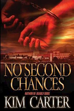 No Second Chances