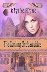 Darling Undesirables