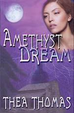 Amethyst Dream