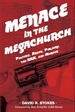 Menace in the Megachurch